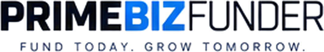 PrimeBizFunder — Fund today. Grow tomorrow.